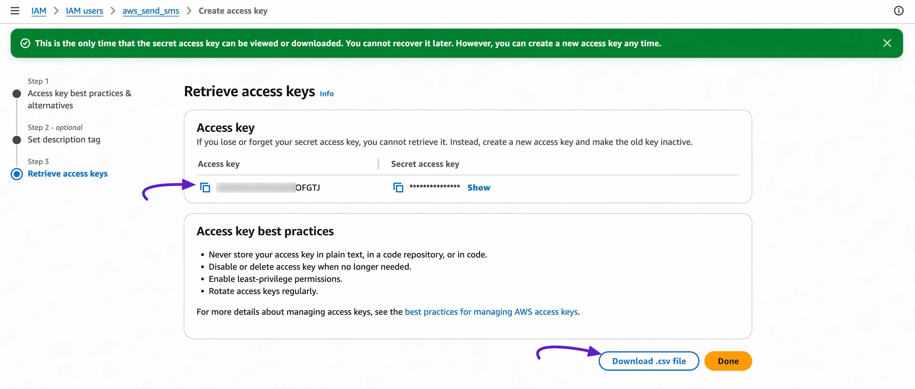 Retrieve access keys – copy your Access Key ID and Secret Access Key